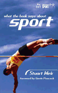 What the Book Says About Sport - Weir, Stuart, and Peacock, Gavin (Foreword by)