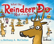 What the Reindeer do the Rest of the Year