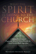 What the Spirit Is Saying to the Church