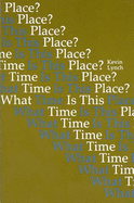 What Time Is This Place?