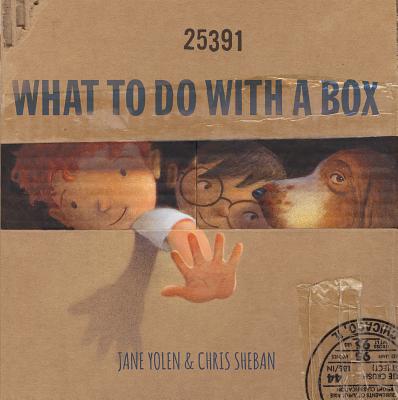 What to Do with a Box - Yolen, Jane