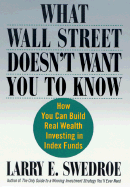 What Wall Street Doesn't Want You T