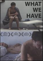 What We Have - Maxime Desmons