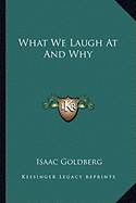 What We Laugh At And Why