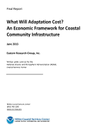 What Will Adaptation Cost? an Economic Framework for Coastal Community Infrastru