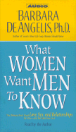 What Women Want Men to Know