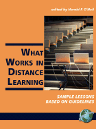 What Works in Distance Learning: Sample Lessons Based on Guidelines (PB)