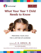 What Your Year 1 Child Needs to Know: Preparing Your Child for a Lifetime of Learning