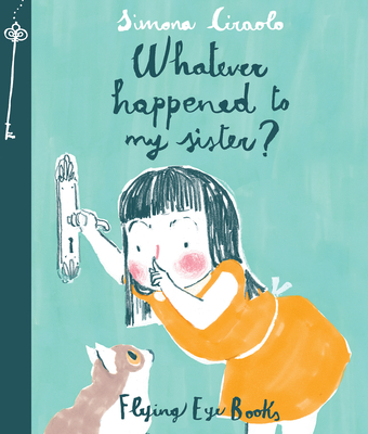 Whatever Happened to My Sister - 