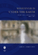 Whatever Is Under the Earth the Geological Society of London 1807-2007 - Herries Davies, G L