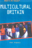 What's at Issue? Multicultural Britain