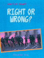 What's at Issue? Right and Wrong Paperback - 