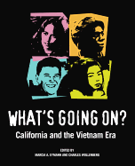 What's Going On?: California and the Vietnam Era