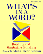What's in a Word?: Reading and Vocabulary Building