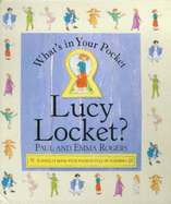 What's in Your Pocket Lucy Locket