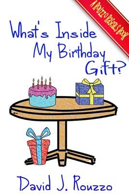 What's Inside My Birthday Gift? - Rouzzo, David J