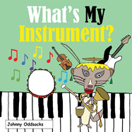 What's My Instrument?