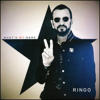 What's My Name - Ringo Starr