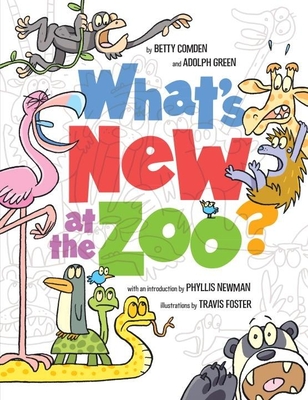 What's New at the Zoo? - Comden, Betty, and Green, Adolph