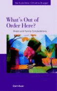What's out of Order Here? Illness and Family Constellations - Brugger, Christine, and Kutschera, Ilse