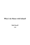 What's the Matter with Ireland?
