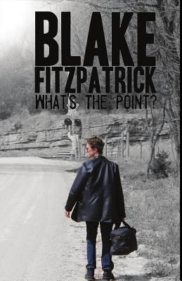 What's The Point? - Fitzpatrick, Blake