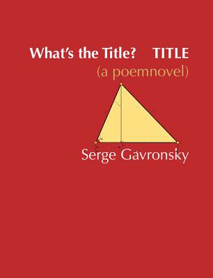 What's the Title? Title - Gavronsky, Serge, Dr., B.A., M.A., PH.D.