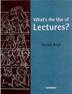 What's the Use of Lectures? - Bligh, Donald