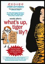 What's Up, Tiger Lily? - Woody Allen