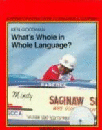 What's Whole in Whole Language?