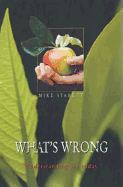 What's Wrong: Understanding Sin Today