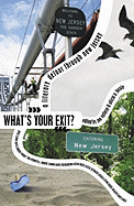 What's Your Exit?: A Literary Detour Through New Jersey