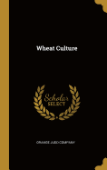 Wheat Culture