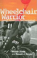 Wheelchair Warrior: Gangs, Disability, and Basketball