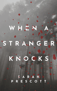 When a Stranger Knocks