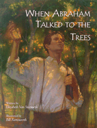 When Abraham Talked to the Trees