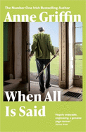 When All is Said: The Number One Irish Bestseller