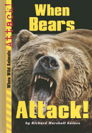 When Bears Attack!
