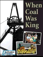 When Coal Was King