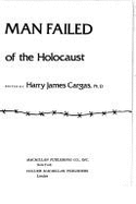 When God and Man Failed: Non-Jewish Views of the Holocaust