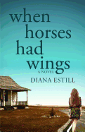 When Horses Had Wings