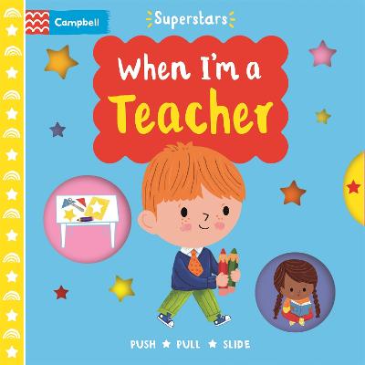 When I'm a Teacher - Books, Campbell