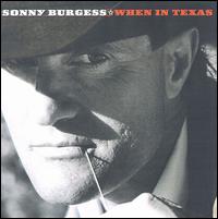 When in Texas [2000] - Sonny Burgess