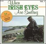 When Irish Eyes Are Smiling, Vol. 1