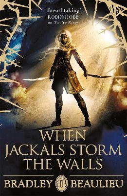When Jackals Storm the Walls - Beaulieu, Bradley