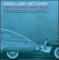 When Larry Met Harry - Larry Goldings/Harry Allen