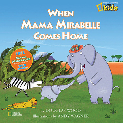 When Mama Mirabelle Comes Home - Wood, Doug