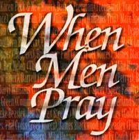 When Men Pray - Various Artists