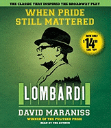 When Pride Still Mattered: Lombardi