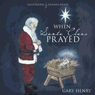 When Santa Claus Prayed